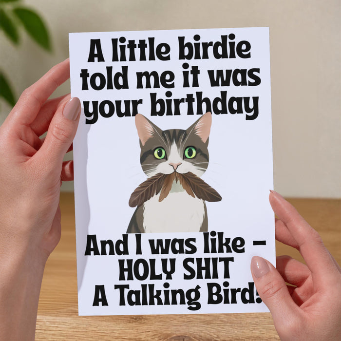 Funny Birthday Card: A Little Birdie Told Me It Was Your Birthday